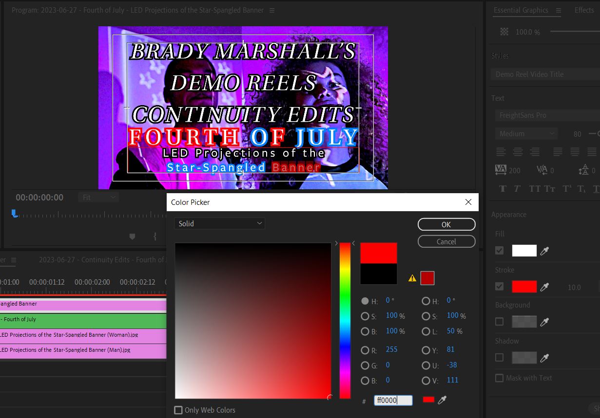 2023-06-27 1428 hours (Adjusting Stroke Colors on Letters of Video Title for the Patriotic Red White & Blue)