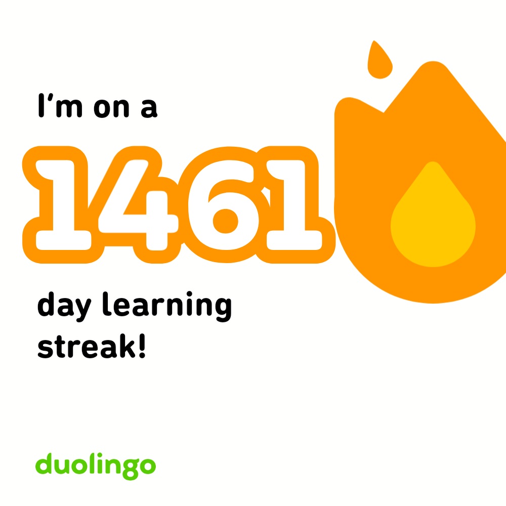 2025-07-12 1323 hours - Brady Marshall's 4 Year (1,461 Day) Streak on Duolingo