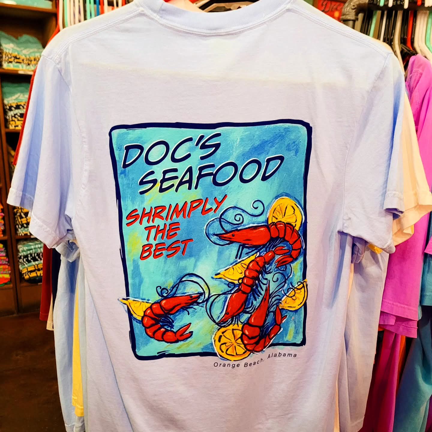 2025-09-23 1833 hours - 'Shrimply the Best' Tee Shirt at Doc's Seafood in Orange Beach